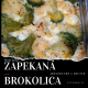 Recept: obľúbené zapekaný karfiol s brokolicou