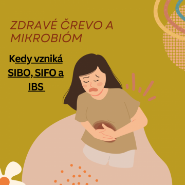 Mikrobióm a kedy vzniká SIBO, SIFO a IBS (pojmy)