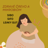 SIBO - SIFO - Leaky gut