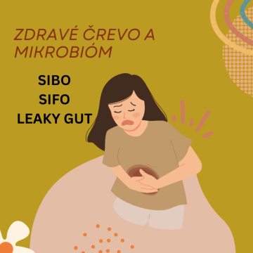 SIBO, SIFO a leaky gut syndróm (tkz. priepustné resp. deravé črevo)